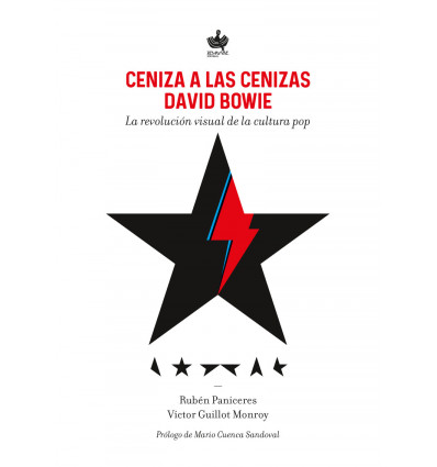 Ceniza a las cenizas. David Bowie, la revolución visual de la cultura pop